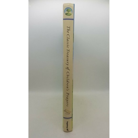The Classic Treasury of Children's Prayers Hardcover Christian Faith Hope Love - Picture 3 of 11